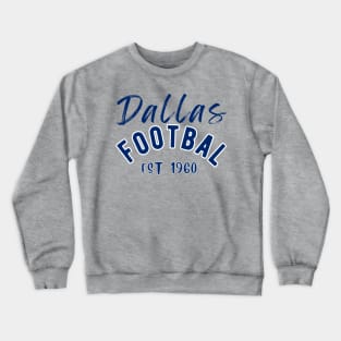 Dallas Football Vintage Style Crewneck Sweatshirt